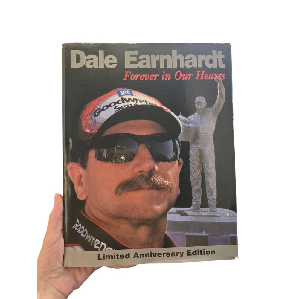 Dale Earnhardt Forever in Our Hearts Limited Anniversary Edition Hardcover